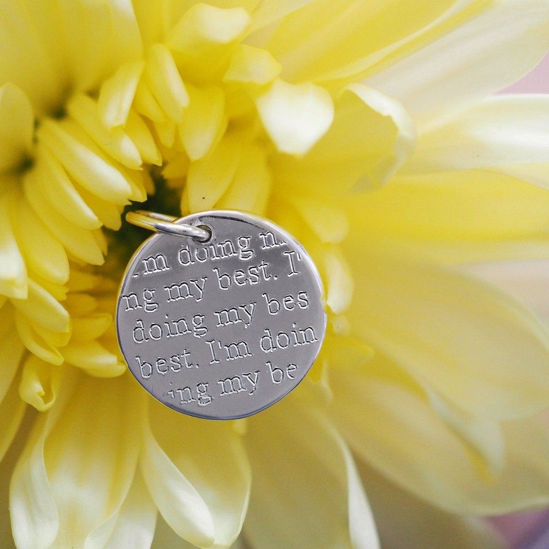 ZealAndHeart's tweet photo. I'm doing my best, I'm doing my best, I'm doing my best. We need to be kinder to ourselves, no matter the highs or lows we are all just trying as hard as we can. This is the pendant for you or a loved one who needs the little reminder. https://t.co/JaSebEWNaN