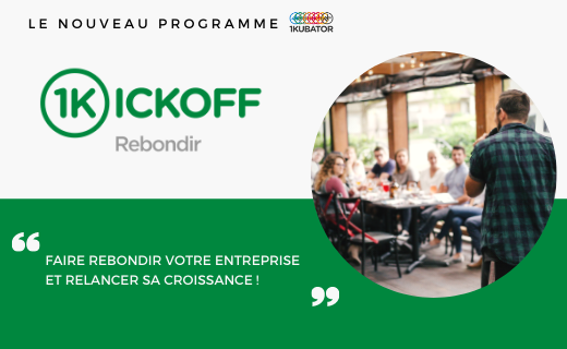 1Kubator's tweet photo. #1KICKOFF 💥 | Besoin de relancer son #business suite à la crise #COVIDー19 ? 
@1Kubator lance son nouveau programme #1KickOffRebondir pour venir en aide aux #entreprises touchées par la #crise

3 modules pour permettre un rebond et relancer son activité 👉https://t.co/Kfgtt4dtCq https://t.co/i1DoM0xOgB