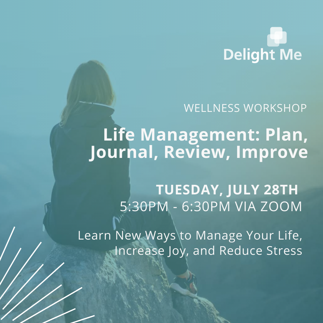 DelightMeInc's tweet photo. Sign-up for the "Life Management: Plan, Journal, Review, Improve" wellness workshop!

Learn the importance of importance of planning, journaling, and experimenting.

Tuesday, July 28th  \\ 5:30pm-6:30pm EST via Zoom. https://t.co/rfnH8sNsXe

#delightme #planning #organization https://t.co/N1AUT6Aifh