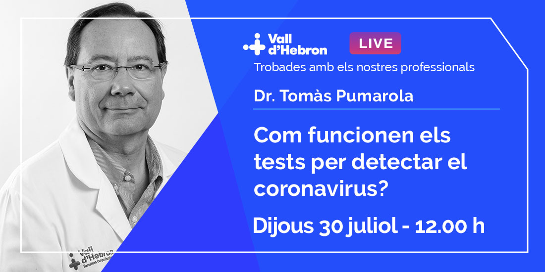 vallhebron's tweet photo. 📅 Una setmana més, un dels nostres professionals se suma a les trobades a través d'Instagram Live (🔵vallhebroncampus). Aquest dijous 30, el Dr. Tomàs Pumarola, Cap de Servei Microbiologia, ens parlarà sobre els tests que existeixen per detectar el #coronavirus

Us esperem! https://t.co/jJ9WXJ86ZU