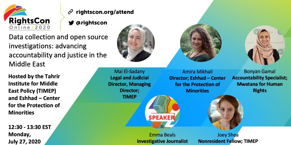 TimepDC's tweet photo. At 12:30PM EST today, join @TIMEP and @Eshhad_ for a discussion at @RightsCon with @ejbeals, @joey_shea, @amiramikhail, @bonyanj, and @maitelsadany on “Data Collection and Open Source Investigations: Advancing Accountability and Justice in the Middle East” https://t.co/4Q6gFrZ0Hw https://t.co/ub05E5xUVm