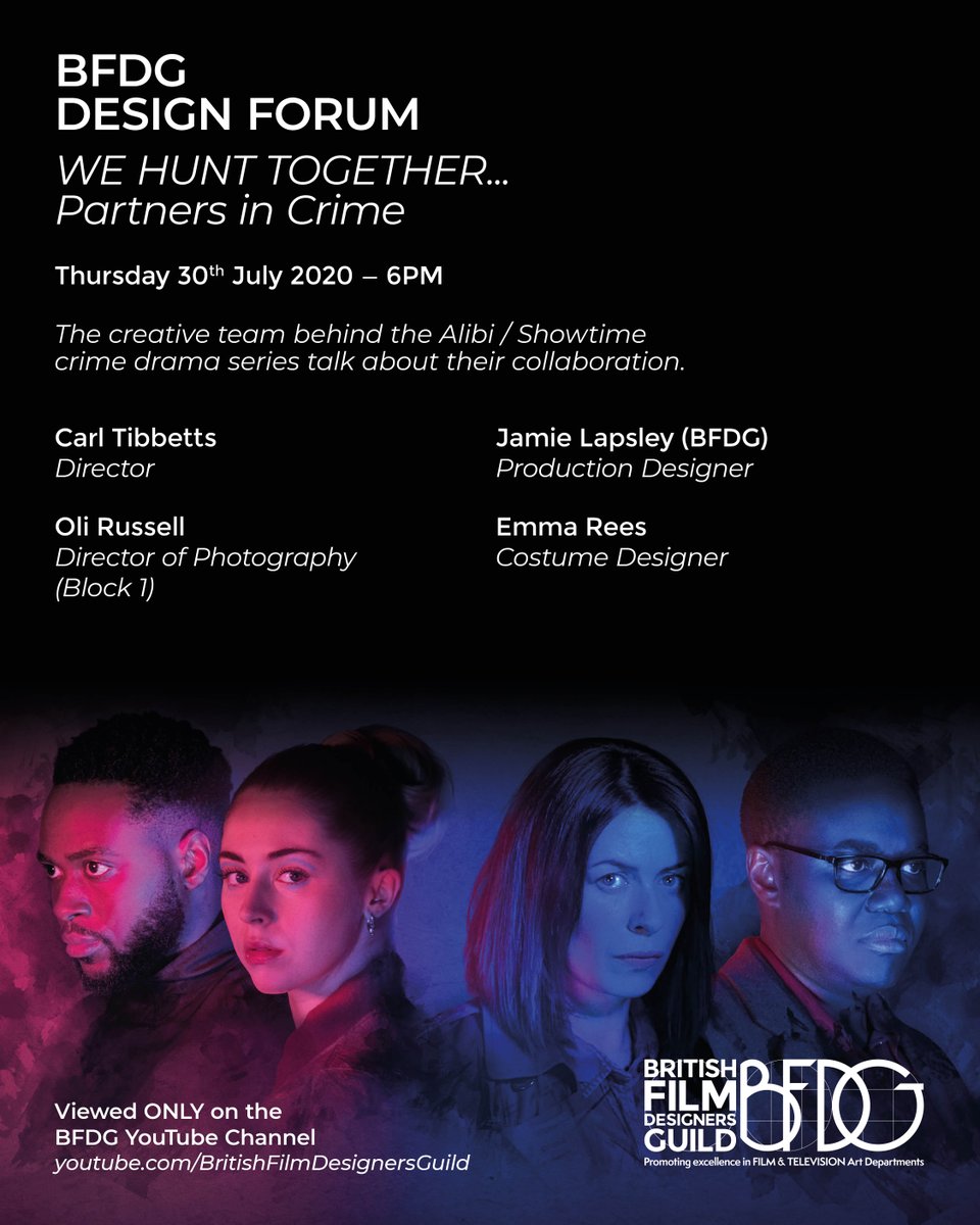 Join us this Thursday 30th July, 6pm for our Design Forum... streaming only on - ow.ly/Tjs150AJ0TQ

We Hunt Together... Partners in Crime

#CineLiveGuide #bfdg #productiondesign #WeHuntTogether