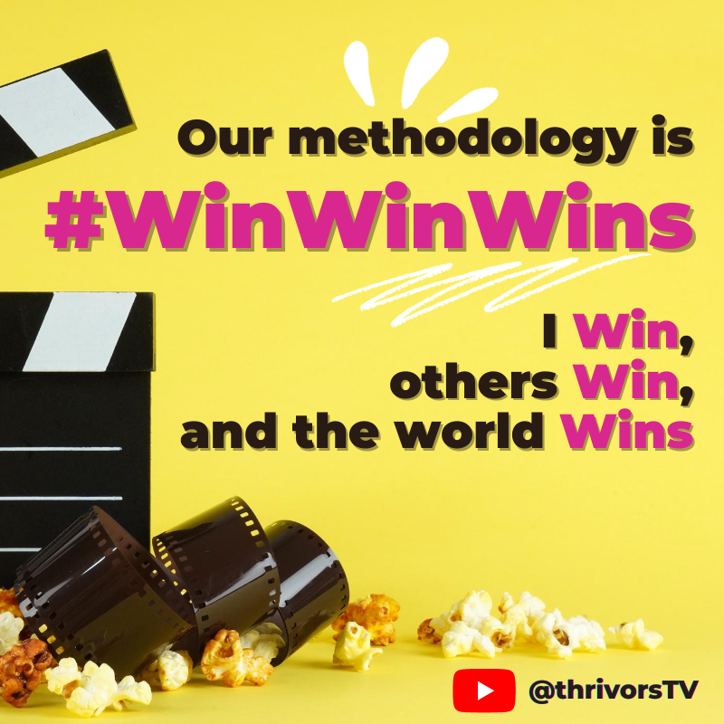 ThrivorsTV's tweet photo. Our core methodology at #Thrivors is #WinWinWins 🌈 - a simple checklist that helps us to see if “I Win, while others Win, while the worlds Wins too!”. 🤗 https://t.co/HQZhUDlpDc