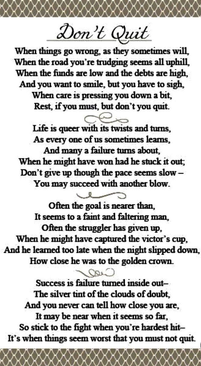 whaihere's tweet photo. Here is some advice from those of us who have put these words to the test and have not found them wanting #Dontquit https://t.co/812lCqMzc5