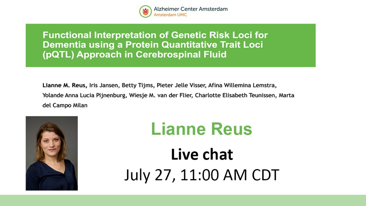 bettytijms's tweet photo. #AAIC2020 kicked off! check out @LianneRrrr today during her live chat @6pm Amsterdam time about genetic risk loci for #alzheimer and #DLB as protein quantitative trait loci #pQTLs #SCR1-16-02 https://t.co/xj4fzp2wFG