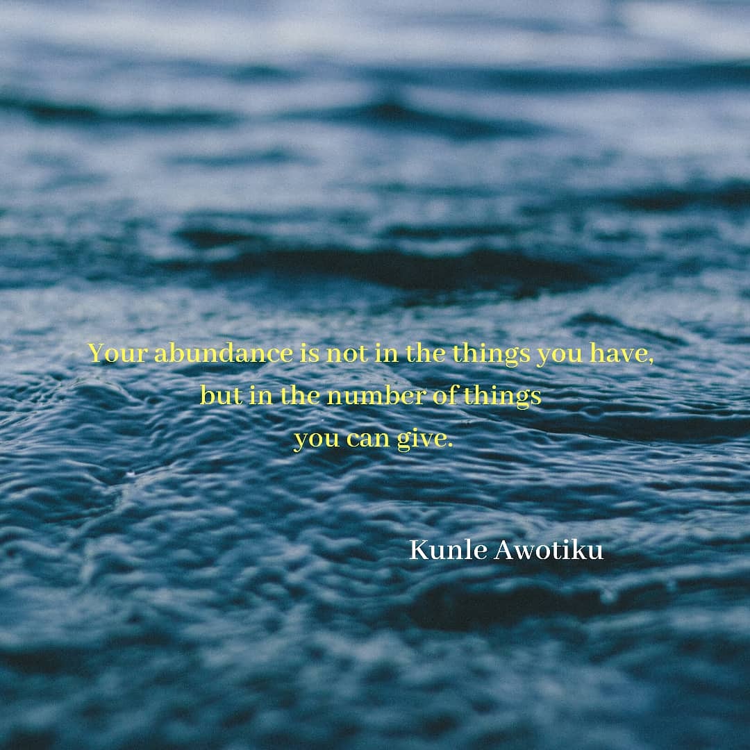 As you move in the course of the week, be a giver. 

Your smile and kind words can be one of the best gifts needed by someone out there. 

Have a fabulous week. Cheers 

#mondaymotivation #giveaway#giver#gift#possessio#abundance#perception#mrword