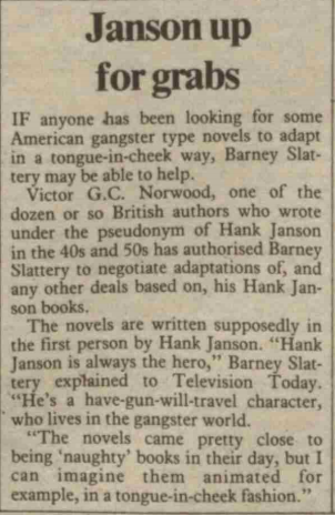 We end in 1980 - and Victor is trying to sell the film rights to the Hank Janson novels he wrote:
