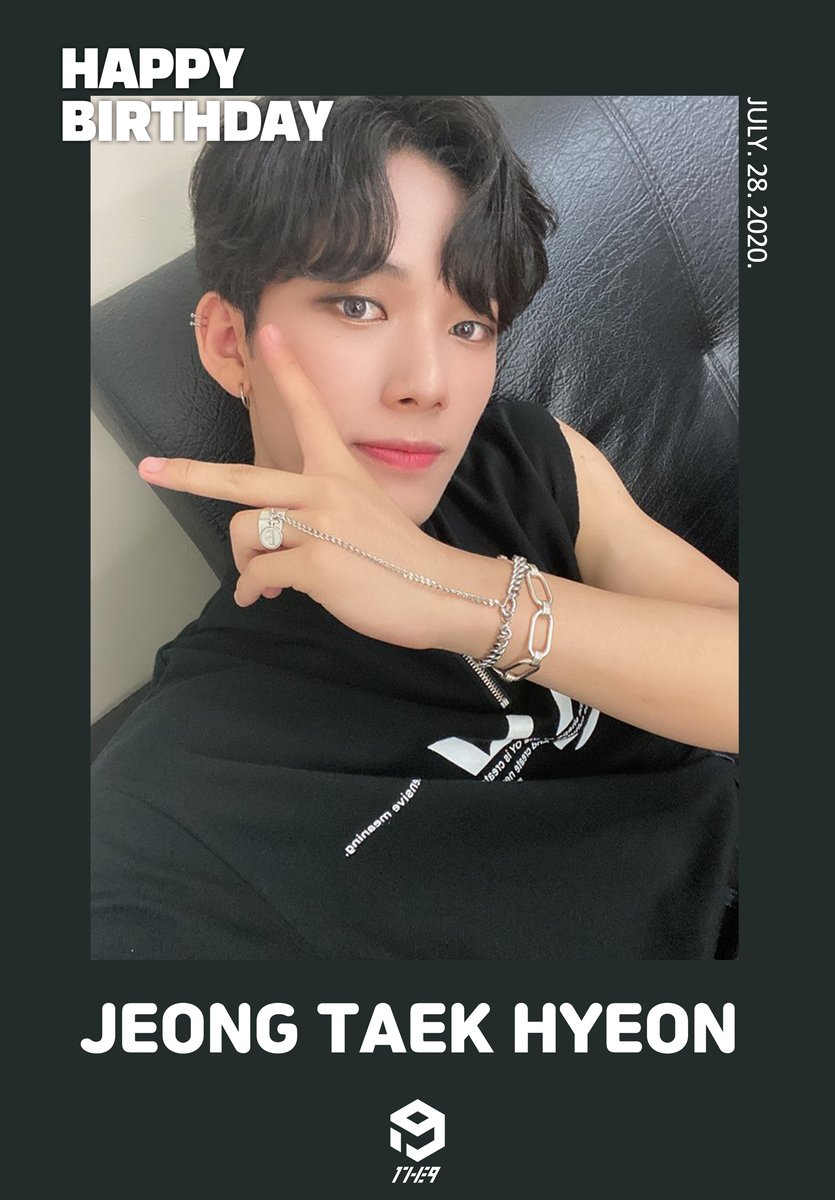 official__1the9's tweet photo. [🎂]

♥HAPPY TAEKHYEON DAY♥

오늘은 1THE9(원더나인) 택현의 생일입니다🎉
2020년 중 오늘이 가장 행복한 하루가 되길
택현에게 축하의 한 마디를 남겨주세요!

#정택현 #JEONGTAEKHYEON
#HAPPYTAEKHYEONDAY
#원더나인 #1THE9 https://t.co/xEzBeYjciZ