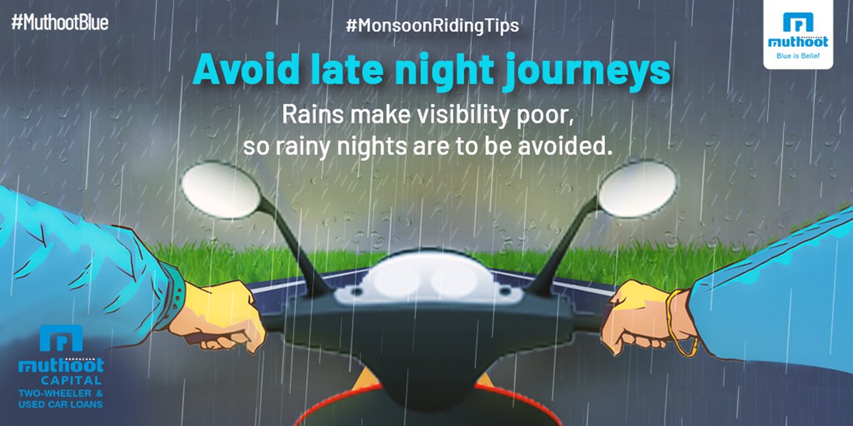 MuthootIndia's tweet photo. #RestartIndia | Here's a very important tip from our series of #MonsoonRidingTips. Visibility is poor during the rains, and even more so at night - so avoid riding at night for your own safety. Stay tuned for more!
#MuthootBlue #MuthootPappachanGroup #BlueIsBelief #MuthootCapital https://t.co/3W6kOVsiqE