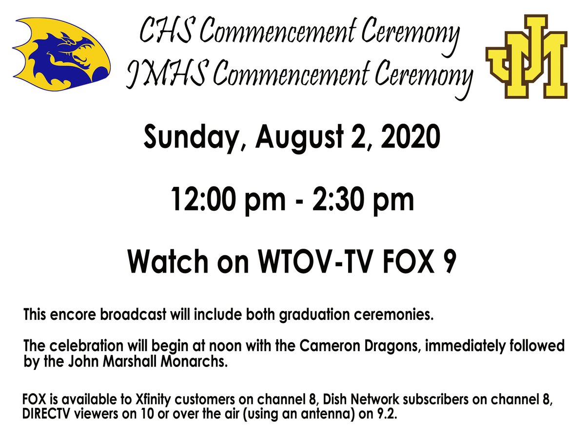 MCSWV's tweet photo. An encore broadcast of the Dragons and Monarchs graduation ceremonies will air on @WTOV9’s FOX beginning at 12:00 pm on Sunday, August 2, 2020. FOX is available to Xfinity customers on channel 8, Dish Network subscribers on channel 8, DIRECTV viewers on 10 or over the air on 9.2. https://t.co/tjX5bFbNlZ