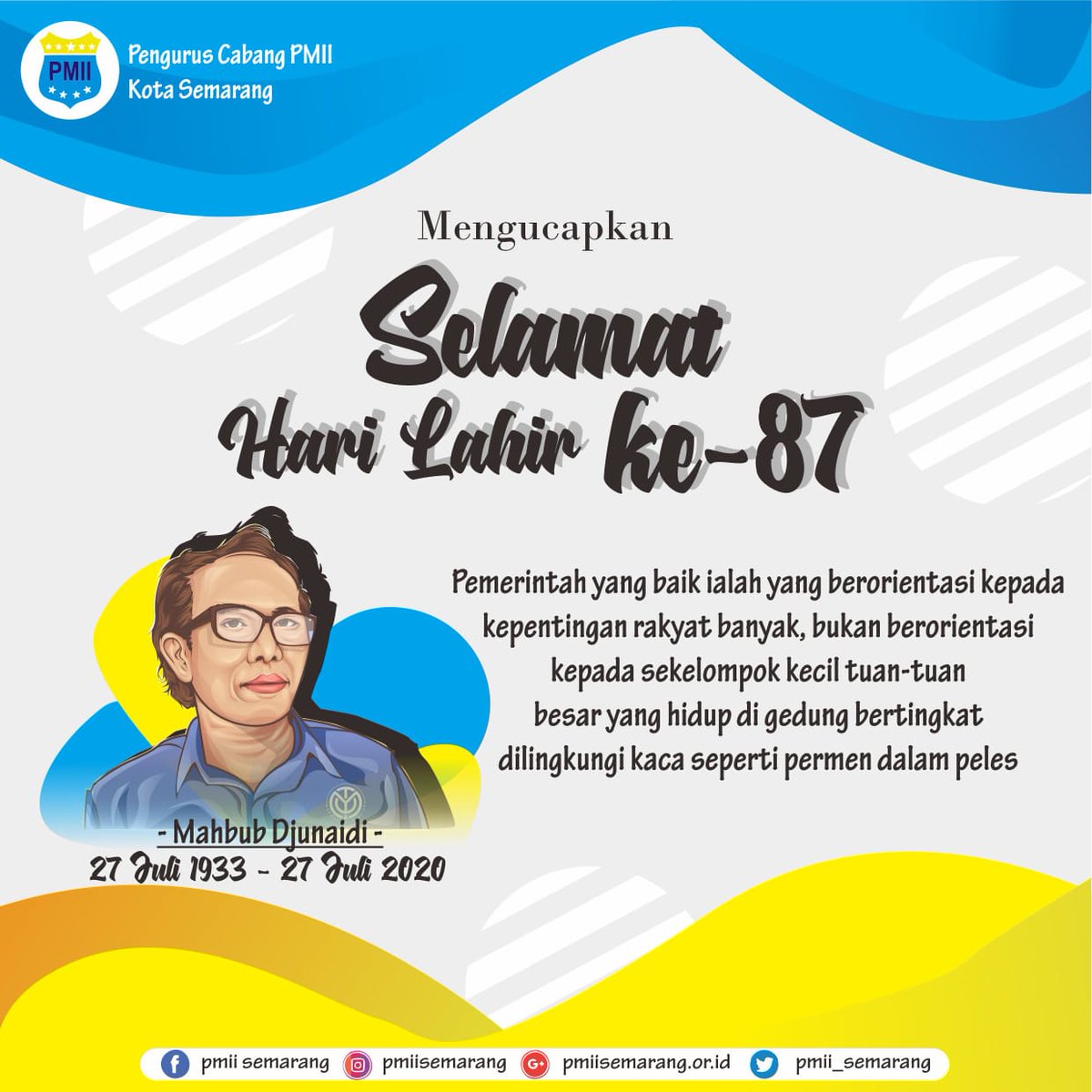 pmiisemarang's tweet photo. Selamat harlah ke 87 sahabat mahbub Djunaidi 

#pmiisemarang https://t.co/vJkafQ8RKJ