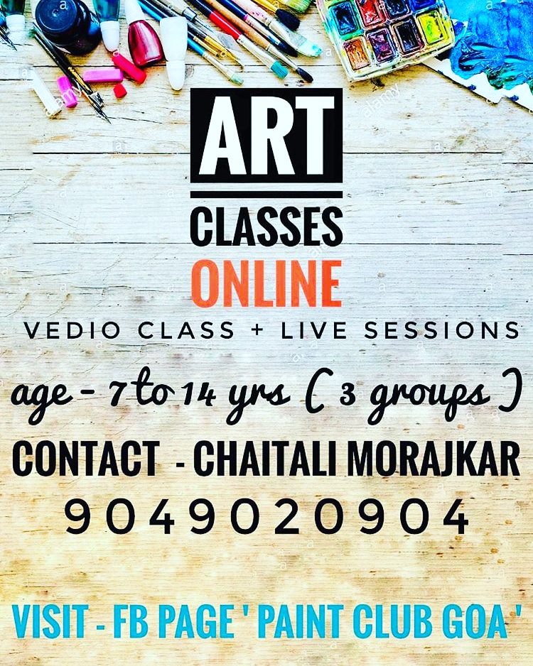 ONLINE ART CLASSES
By Chaitali Morajkar at Goa
Age - 7 to 14 yrs ( decided in 3 groups ) 
Contact - 9049020904

#onlineartclasses #onlineartcourse #onlineartworkshop #onlineartlessons #onlineartclassesforkids #learnartonline #goaonlineclasses #goaonlineclass #goaartclass