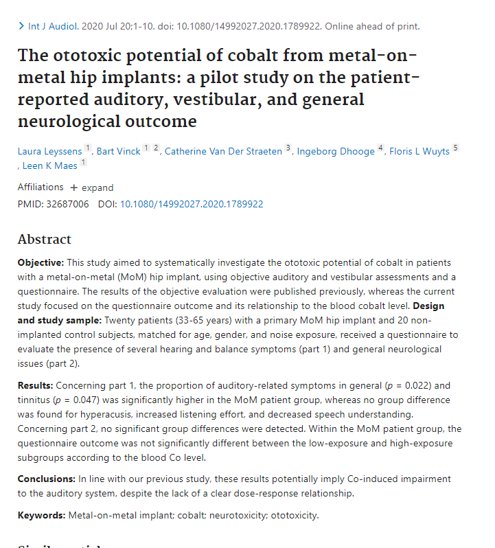 The #ototoxic potential of #cobalt from metal-on-metal #HipImplants: a pilot study on the patient-reported auditory, #vestibular, and general #neurological outcome pubmed.ncbi.nlm.nih.gov/32687006/ Dr. Hain mentions it too in his article about ototoxicity. Weak evidence so far, but still