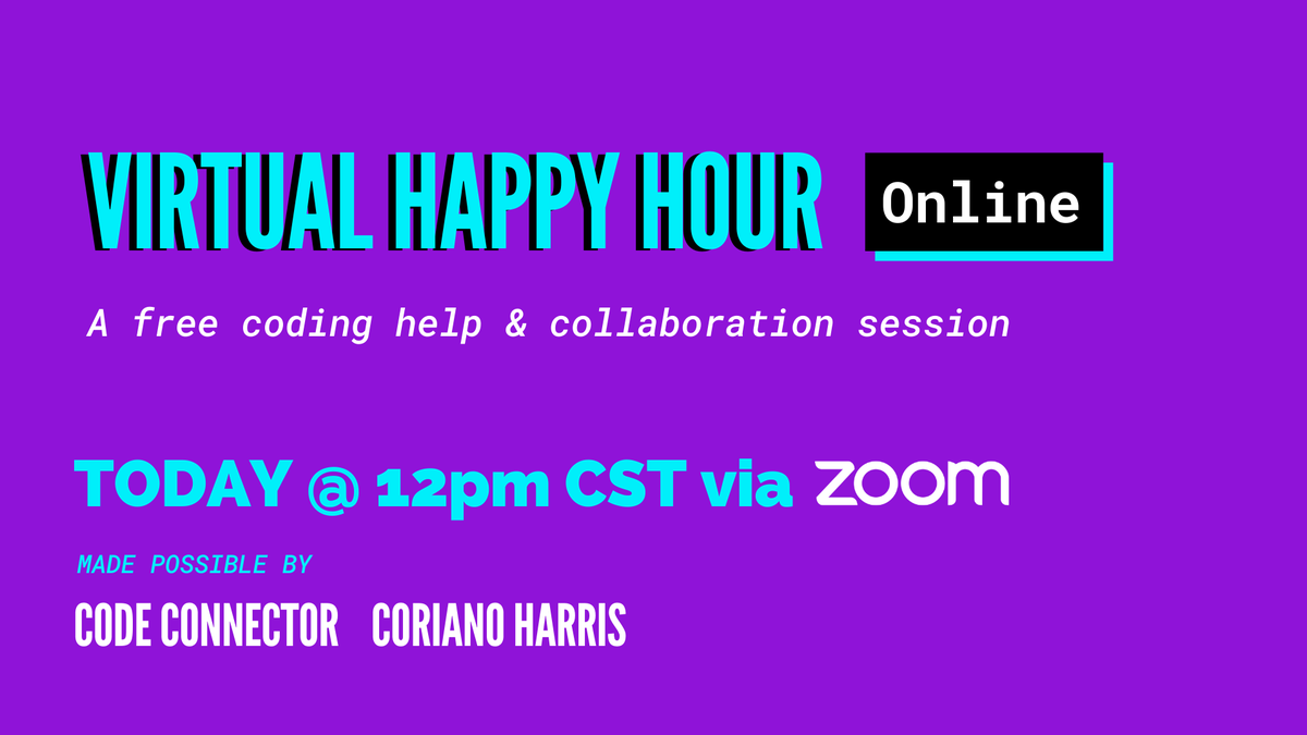 codeconnector_'s tweet photo. Join us 𝗧𝗢𝗗𝗔𝗬 at 12pm CST for Code Connector's weekly virtual happy hour! Spend your lunch chatting with other devs about tech, projects, life, etc.  
https://t.co/sTxEbUTR9f  
#chat #tech #code #happyhour https://t.co/Ab39F08Mgf