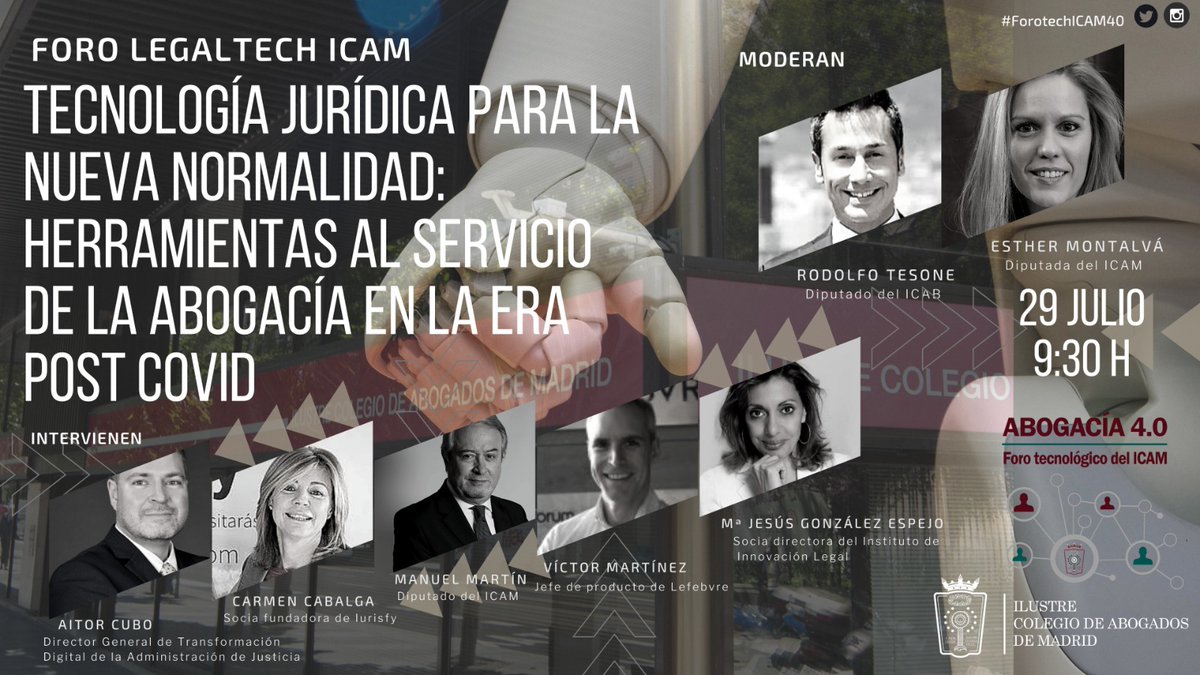 icam_es's tweet photo. Vuelve el #ForoTechICAM40 con la jornada “#Legaltech en la nueva normalidad: herramientas al servicio de la abogacía en la era post #COVID19" que se celebrará online, ¡inscríbete ya! 🤖https://t.co/udC8ecwy4Z https://t.co/810N3WBjnh