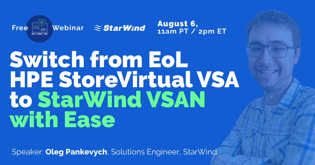 starwindsan's tweet photo. 🎙️#StarWind_Webinar
Learn about the special offer of free assisted migration from EoL #HPE #StoreVirtual VSA to #StarWind #VSAN, as well as the technical requirements necessary to migrate, how to plan and successfully execute the process
https://t.co/u8aZBX7XMd https://t.co/WTu0zflD8g
