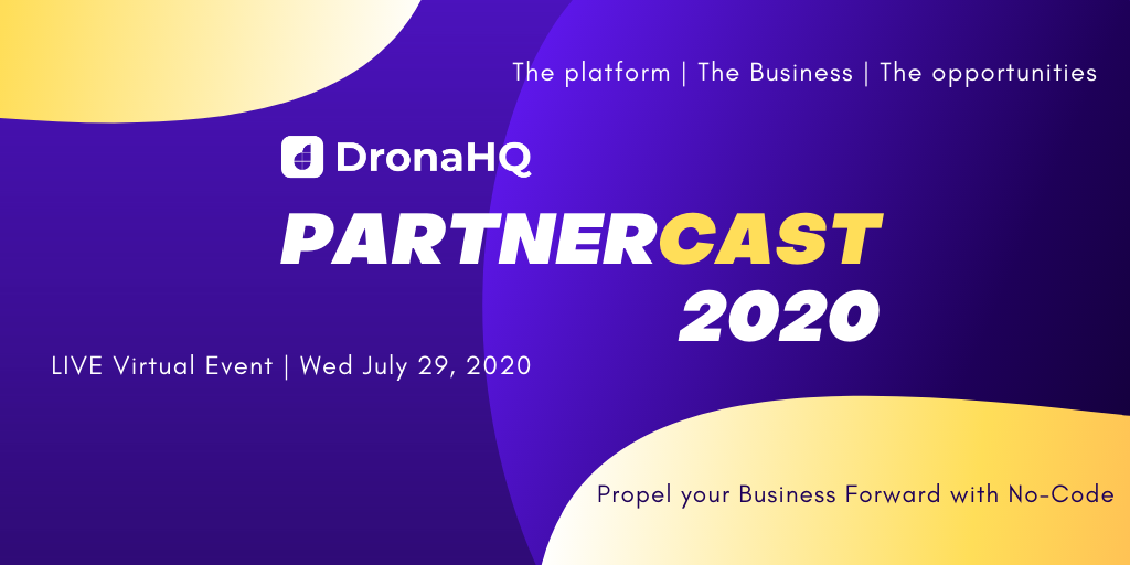 DronaHQ's tweet photo. Coming up soon DronaHQ's #PartnerCast 2020! Are you a B2B Tech Services Provider that help transform Enterprise Application Development? You can't miss this opportunity to gain new revenue opportunities. Register today: https://t.co/2M8055ueAG #nocode #lowcode #appdev https://t.co/UNi68liyZC