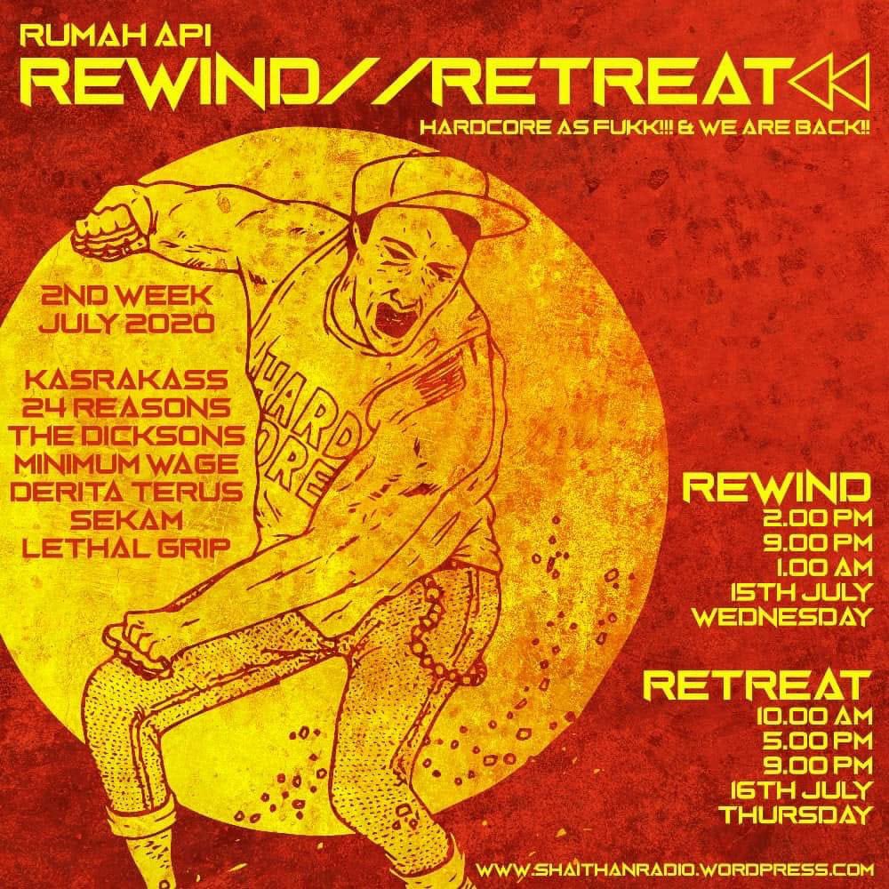 Rewind//Retreat Hardcore As Fukk!!! &amp; We Are Back!!