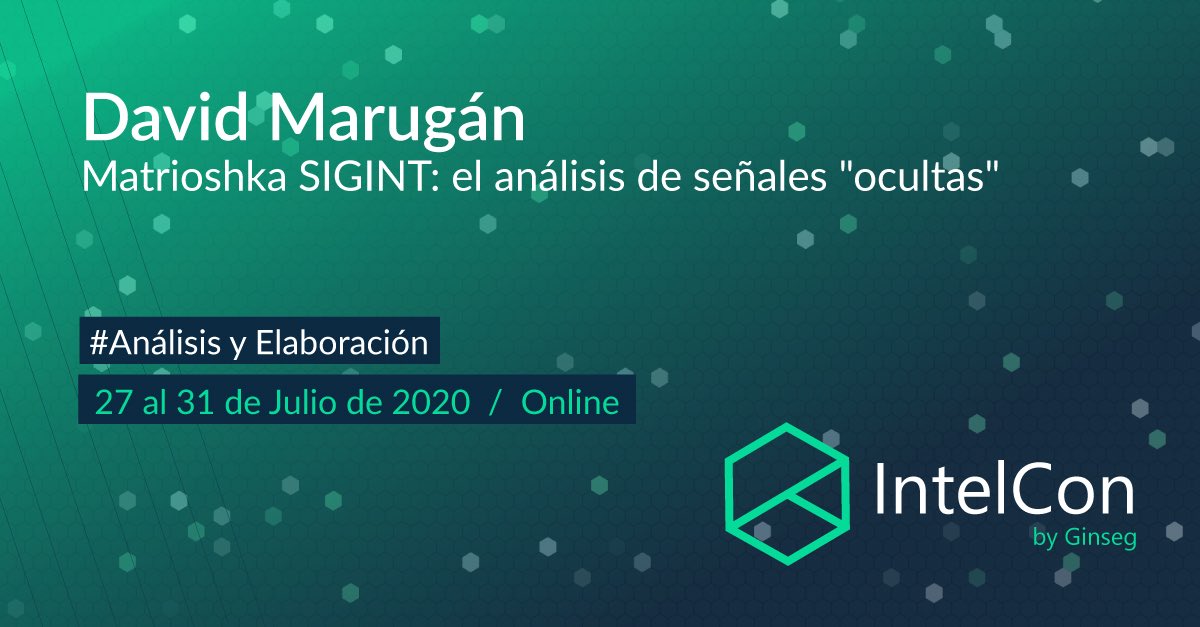 RadioHacking's tweet image. Para quien pueda interesarle, estaré el próximo jueves 30 a las 20:00h en el Congreso de #Ciberinteligencia #IntelCon con la ponencia “Matrioshka SIGINT: análisis de señales ocultas”. Hablaré sobre análisis de señales para ‘todos los públicos’ 📡+Info: intelcon.ginseg.com/2020/ponentes/… 📡