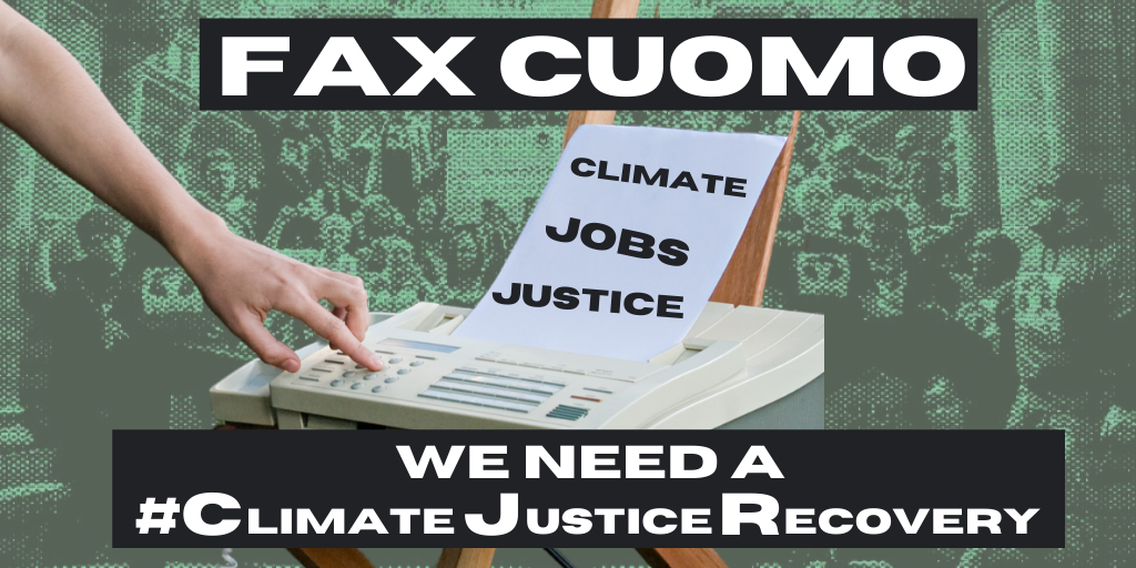 NYRenews's tweet photo. Covid-19 and the climate crisis are devastating Black, Indigenous communities, People of Color, and working class communities.

That is why we are sending faxes to @NYGovCuomo so we are heard loud &amp; clear: we need a #ClimateJusticeRecovery 

Fax Cuomo: https://t.co/TC5TwwcV0K https://t.co/4R8HHJgNct