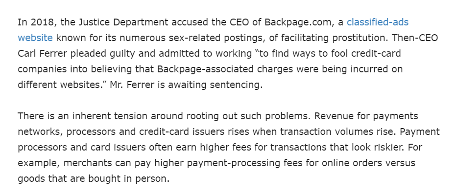 This ties into the Backpage case where prostitution & sex trafficking was being camouflaged through false credit card transactions. The CEO plead guilty & appears to be cooperating by explaining how it was done.Of course, the credit card companies want their cut of the money...