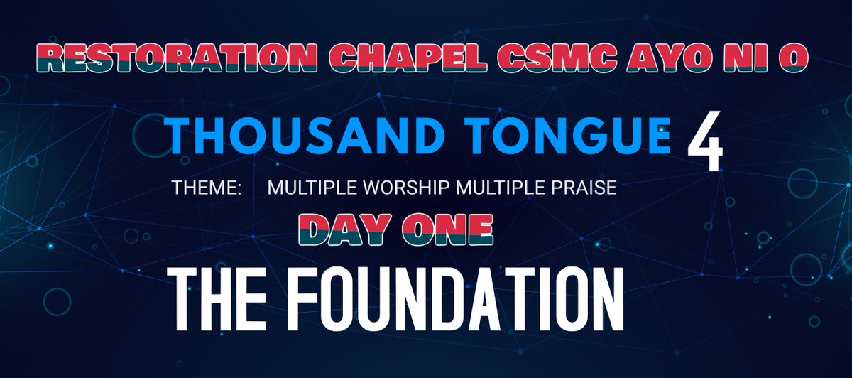 restorationciti's tweet photo. Welcome To restoration Chapel CSMC Ayo Ni O
Thousand Tonge 4
Day One 
THE FOUNDATION
#Week Of $Grace And #Blessings 
#ThousandTongue4
#MultipleCelebration
#MultipleWorshipPraise
#RestorationChapelCSMCIbadan https://t.co/QtmxY901Ug