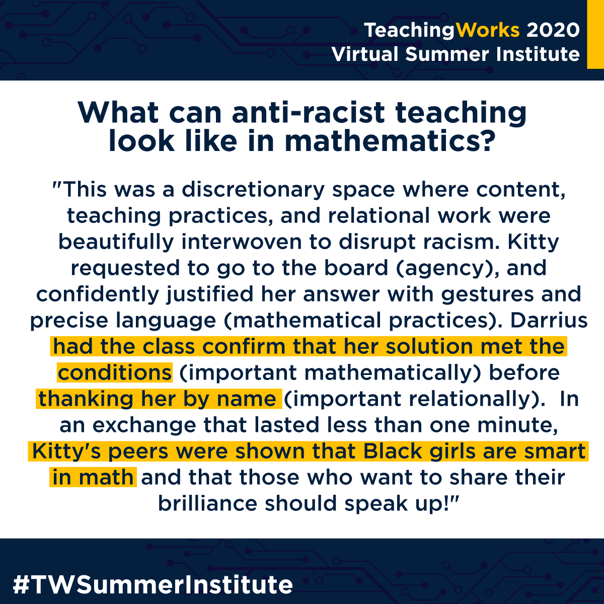 What can anti-racist teaching look like in math? At the #TWSummerInstitute virtual lab class observation and debrief, we named the anti-racist teaching moves the teachers were using to disrupt the harmful and often subtle patterns of racism that can infiltrate classrooms.