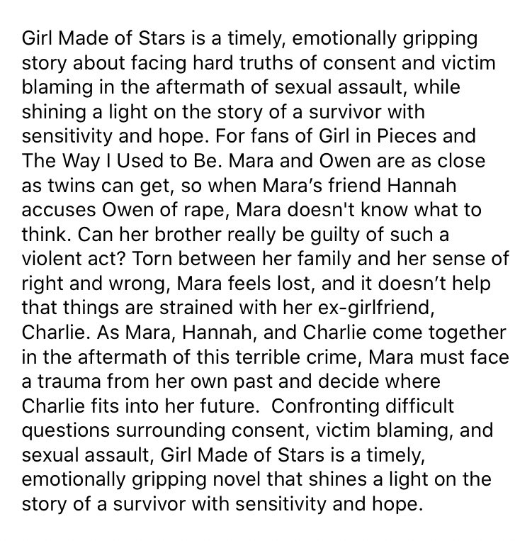 Girl Made of StarsI don’t think anything I could say would do this book justice.. if you can then please read it.. it’s SO important (but also check trigger warnings before doing so)it‘s heartbreaking and beautiful and best-friends-to-lovers-to-exes-to-lovers excellence