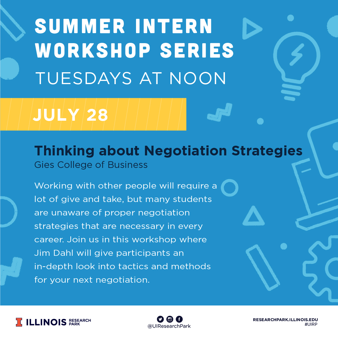 UIResearchPark's tweet photo. Reminder: Our last intern workshop will be tomorrow from 12-1PM. Jim Dahl, a teaching professor from @giesbusiness with 30+ years of experience, will present know-hows and strategies to negotiate in a professional space. Register here: https://t.co/UBcKK15Ye8 #UIRP #lastworkshop https://t.co/sdYRnsegKD