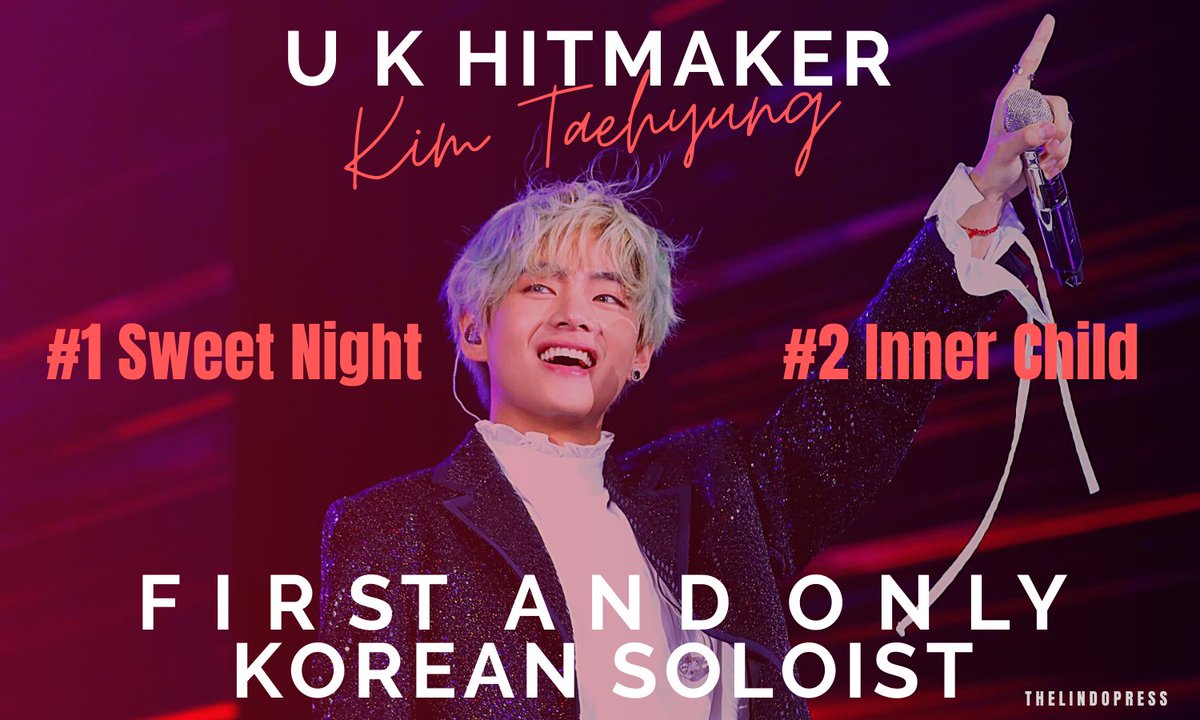 BTSVCentral's tweet photo. Taehyung writes history as the First and Only Korean Soloist to achieve peaks in the UK iTunes chart. Sweet Night has peaked at #1 and just recently, Inner Child peaked at #2.
Congratulations, #BTSV🎉
#UKHitMakerV
@BTS_twt https://t.co/kUEDIawCxG