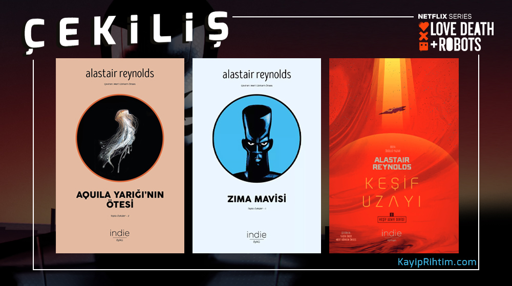 #ÇEKİLİŞ

Bu gönderiyi RT edip <a href="/KayipRihtim/">Kayıp Rıhtım</a> ve <a href="/indiekitap/">İndie Kitap</a>'ı takip eden 3 şanslı okurumuza, Alastair Reynolds’ın Keşif Uzayı, Zima Mavisi ve Aquila Yarığı adlı kitaplarını hediye ediyoruz.

Şansınızı artırın: bit.ly/alastair-reyno…

Son katılım tarihi: 1 Ağustos 2020 – 23.59
