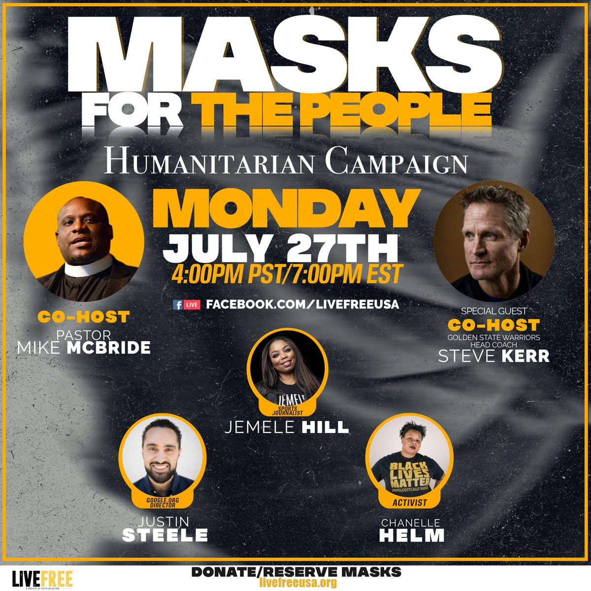 HAPPENING TODAY AT 4 p.m. PT / 7 p.m. ET: #MasksForThePeople will be LIVE with @impastormike_ and @SteveKerr! Special guests include @jemelehill, @justinrsteele, and @ChanelleHelm!! Don't forget to donate and reserve masks at livefreeusa.org