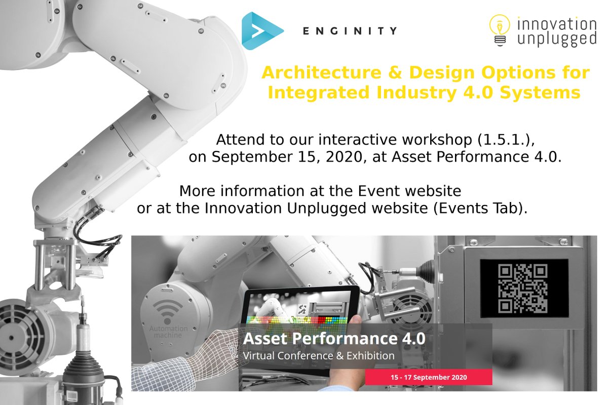 An opportunity to see us at work: At Asset Performance 4.0 (Sept. 15-17) we host a workshop, Architecture &amp; Design Options for Integrated Industry 4.0 Systems (1.5.1.)
For more information, see the event site, bit.ly/AssPerf40 or the news tab at innovation-unplugged.net