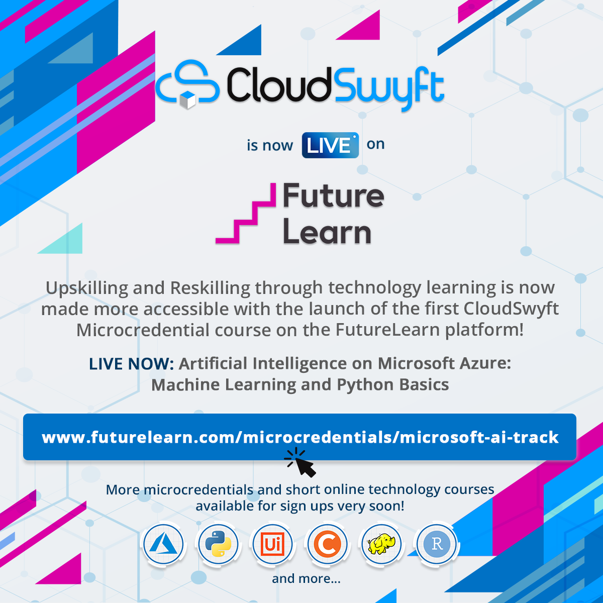 cloudswyft's tweet photo. 🌏 27 July 2020 - CloudSwyft, together with FutureLearn, brings the first (of many) CloudSwyft Microcredentials: Artificial Intelligence on Microsoft Azure: Machine Learning and Python Basics. 

Go to https://t.co/3aze7PZfgS to start your upskilling today! https://t.co/qdWNskKmlT