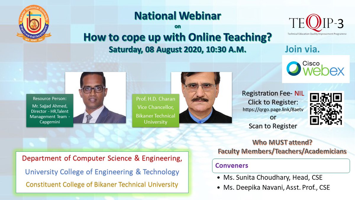 BTUBikaner's tweet photo. #UCET #Computer_Science_Department organising #National_Webinar on "How to cope up with Online Teaching?" with resource person Mr. Sajjad Ahmed Dir. HR, Talent Management and Hon. V.C @HDCharan4
Register Here: https://t.co/iLL1mf4kz8
📅08th August
🕛10:30 A.M #Online_Teaching https://t.co/OXQyuB52av