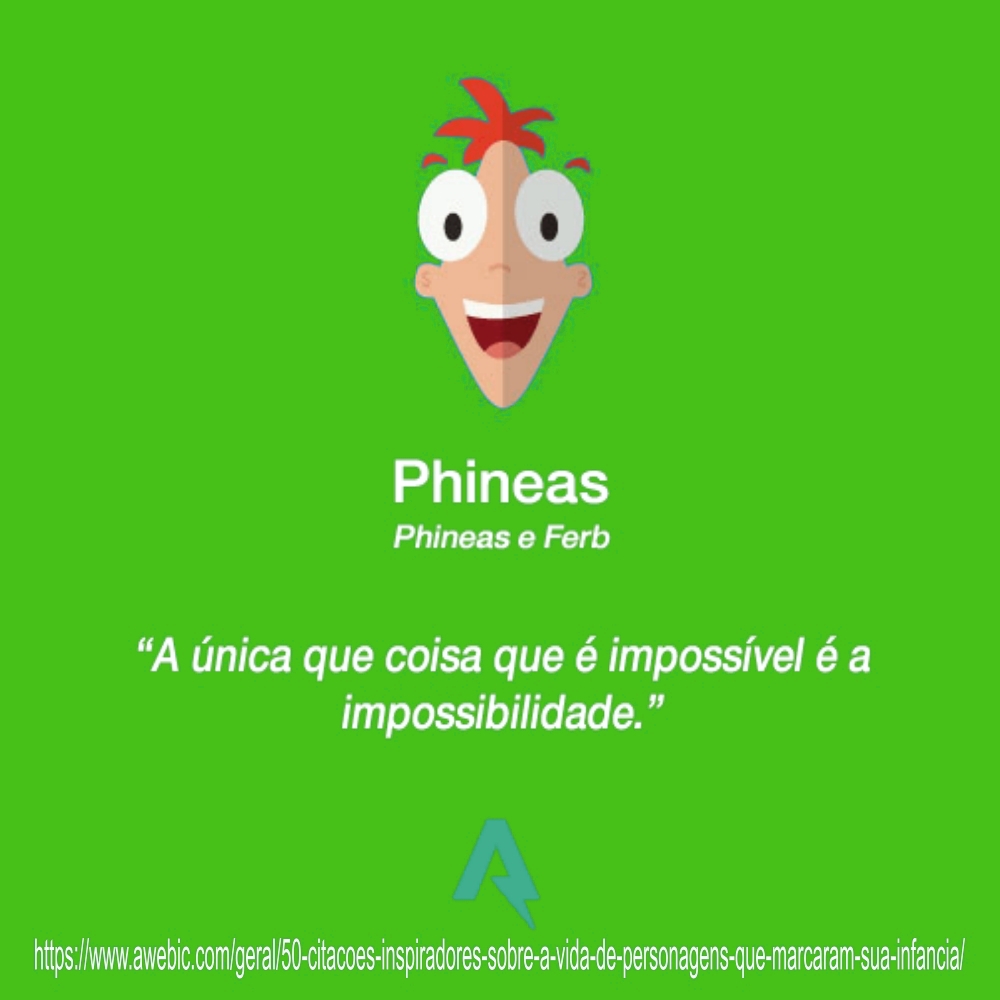 Bom conselho para começar a semana! 👊 Uma ótima semana!!! Gostou desse conteúdo? Veja a versão traduzida em Awebic: awebic.com/geral/50-citac… Original: aaastateofplay.com #sobradoverde #citacao #phineas #phineaseferb #realidade