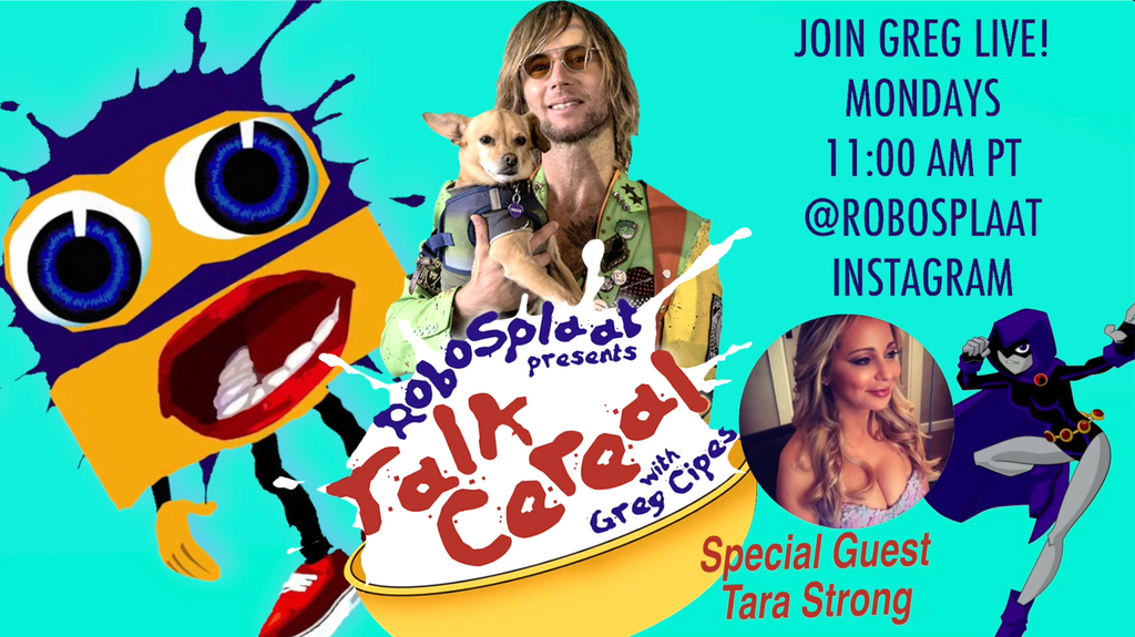 GregCipes's tweet photo. πΊ TODAY at 11am PST! Join Greg LIVE for Talk Cereal π₯ with @GregCipes & special guest @TaraStrong #Raven #TeenTitansGo π presented by #RoboSplaat ! Don't miss it! 11am PST here: https://t.co/bu7RO8vcCi #talkcereal!! #splaat #beastboy #michelangelo #cartoons #klaskycsupo https://t.co/qsKSaIlLm1