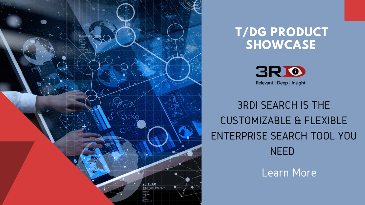 thedigtalgroup's tweet photo. Explore 3RDi Search https://t.co/ZvScNowS2k. Experience a customizable & flexible enterprise search tool. #3RDiSearch #EnterpriseSearch #DataMining #TextMining #DataAnalytics #NLP #AI #SearchSoftware #Information #BigData #searchrelevancy #semantictechnology #semanticsearch https://t.co/yhjR6L59dj