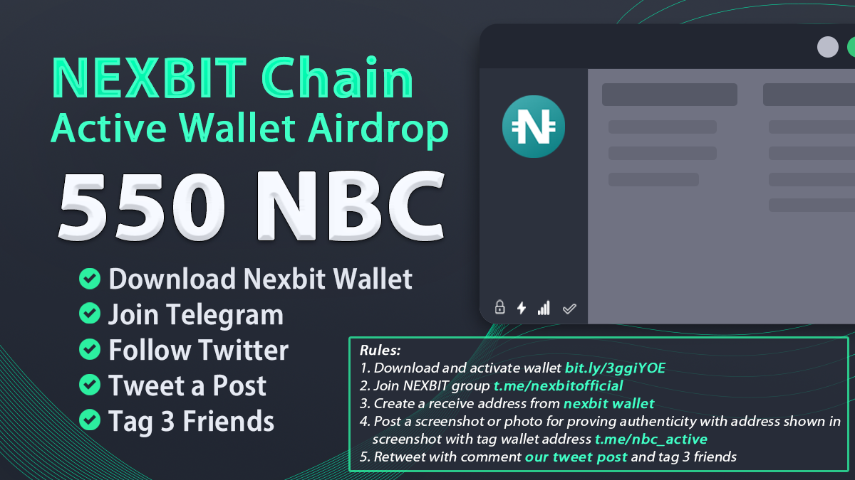 #NEXBIT Chain Wallet Activation Promo
✅ Download wallet bit.ly/3ggiYOE
✅ Join t.me/nexbitofficial
✅ Create a receive #NBC address
✅ Post a screenshot with address shown in screenshot t.me/nbc_active
✅ Retweet with comment our tweet post and tag 3 friends