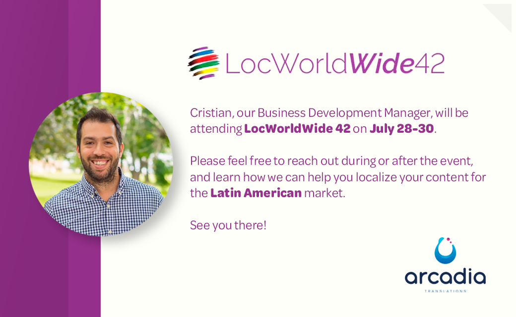 ArcadiaBA's tweet photo. Cristian will be attending @LocWorld Wide 42 on July 28-30. Please feel free to reach out during or after the event, and learn how we can help you localize your content for the Latin American market. See you there!
#LocWorldWide #IamLWW #LocWorldWide42 #L10n #translation https://t.co/9JoOXKBH1q