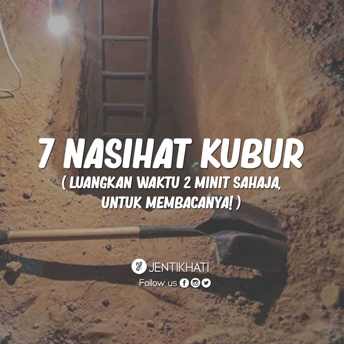 jentikhati's tweet photo. Nasihat Kubur 😭👇 https://t.co/zT1wareNXz