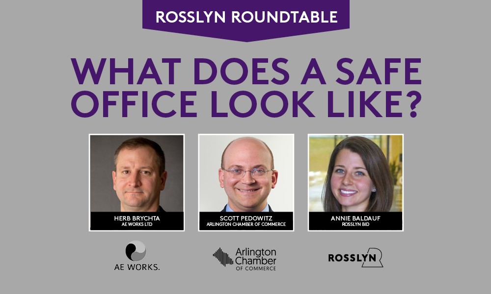 RosslynVA's tweet photo. Did you miss our #RosslynRoundtable on creating a safe #workplace with @AEWorksLTD  and @ArlVAChamber? See what the experts say on our YouTube recording of the webinar: https://t.co/ReHpKwjKK0 #preparedness #RosslynReady https://t.co/FY70UZ0ijH