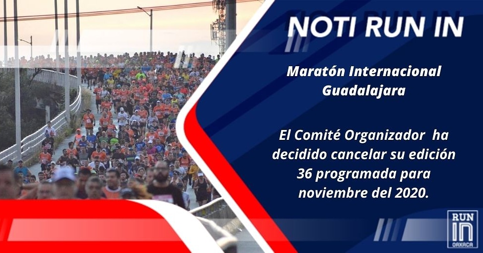 RunInOaxaca's tweet photo. #NotiRunIn 

¡Se cancela maratón de Guadalajara!
#BuenosDiasATodos #FelizLunes
#SomosRunIn #PégateALoBueno https://t.co/OzGBZ23MWH
