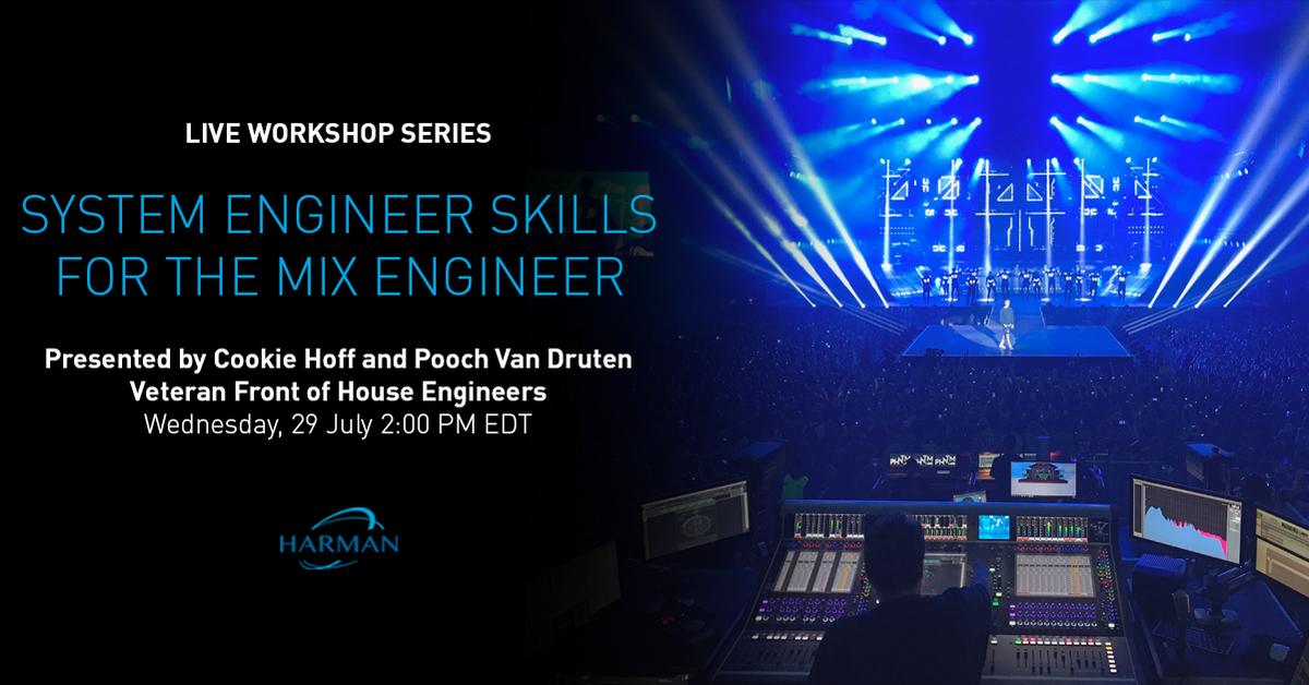 SoundcraftUK's tweet photo. #SoundcraftLiveWorkshops- System Engineer Skills For The Mix Engineer
Presented by Cookie Hoff and Pooch Van Druten
Wednesday, 29 July 2:00 PM EDT
Learn how to improve your mixes and ensure more consistent results from venue to venue.
Register now: https://t.co/fpPNDJo1rb https://t.co/1CZ1KCjBUz