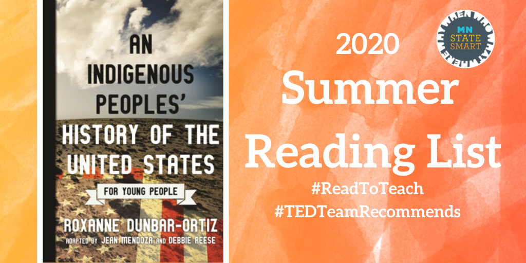HistoryEdMNHS's tweet photo. Minnesota draws a rich cultural heritage from its indigenous population. This young adult's edition of "An Indigenous Peoples' History of the United States" centers the historical narrative on this often overlooked group.
#ReadtoTeach #TEDTeamRecommends
https://t.co/KNObylYXGi https://t.co/AgnteTO58A