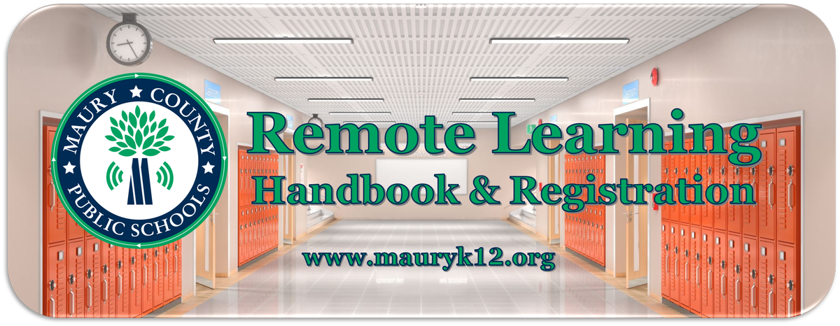 MauryCoSchools's tweet photo. Maury County Public Schools is happy to share the Remote Learning Handbook and Registration is now live on our website at https://t.co/IHWNjI78A0. Please review the handbook, then register for Remote Learning! https://t.co/OvlLBZ3qBG