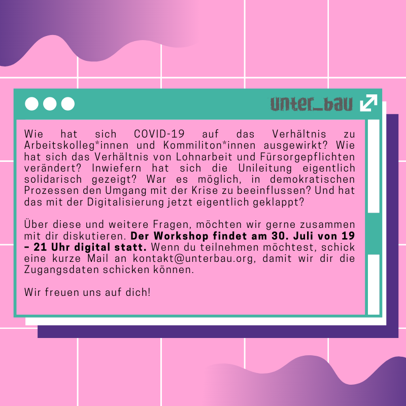unter_bauFfm's tweet photo. Wir möchten dich ganz herzlich zu unserem Workshop „Zurück in die Zukunft – Was lernen wir aus dem „Pandemie“-Semester?“ einladen!

Wann? 30. Juli, 19 – 21 Uhr
Wo? Digital

Anmelden unter: kontakt@unterbau.org

Mehr Infos auf: https://t.co/SFACFBUvs0 https://t.co/vUhmviMNpu