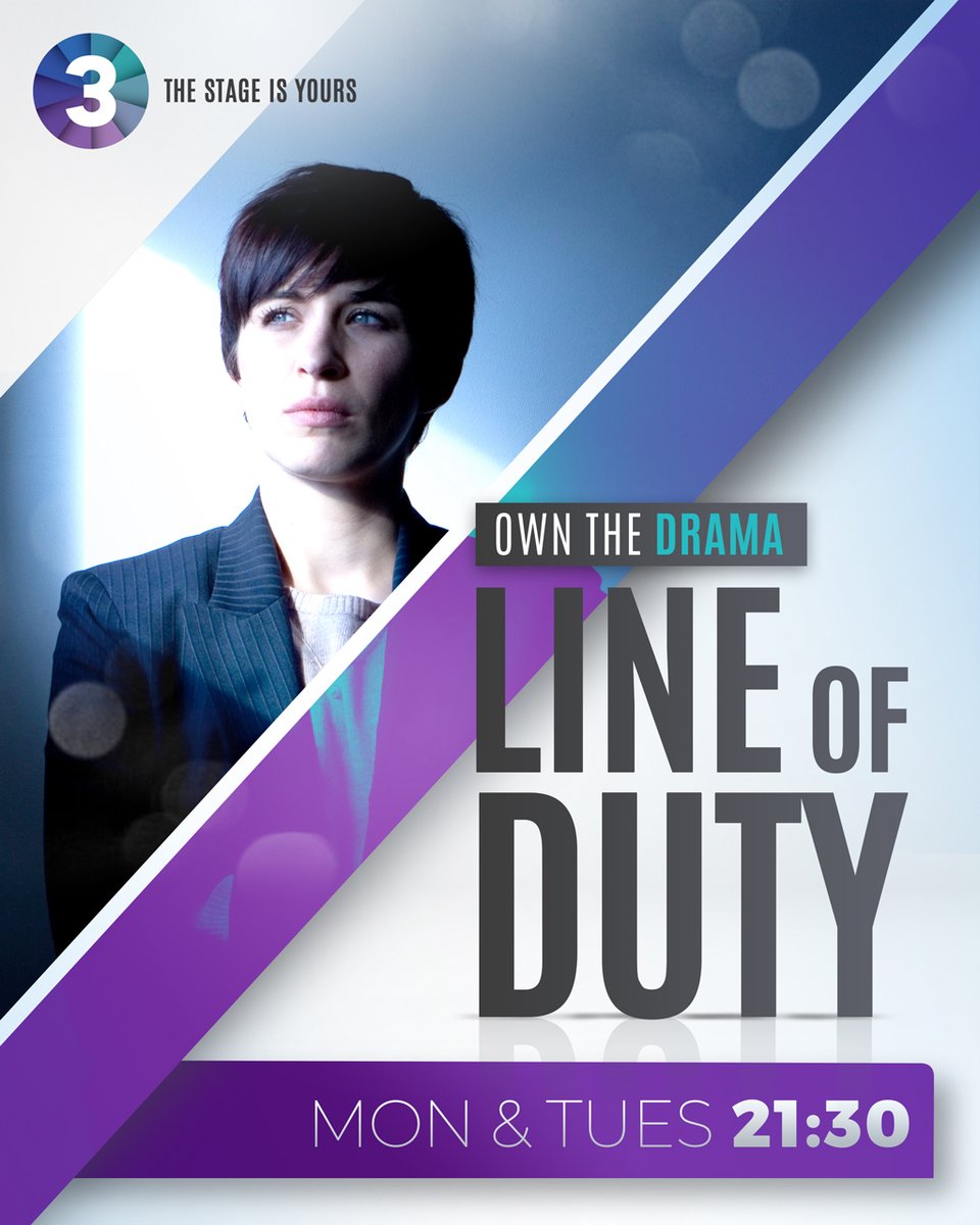 SABC3's tweet photo. #TheStageIsYoursOwnIt
Coming up on #LineOfDuty at 21:30
AC12βs investigation finally exposes a vicious criminal gang run from within the police. Steve now appears convinced of Lindsayβs innocence.
#NewShows
#JulyShows https://t.co/ZlvoWqpDWa