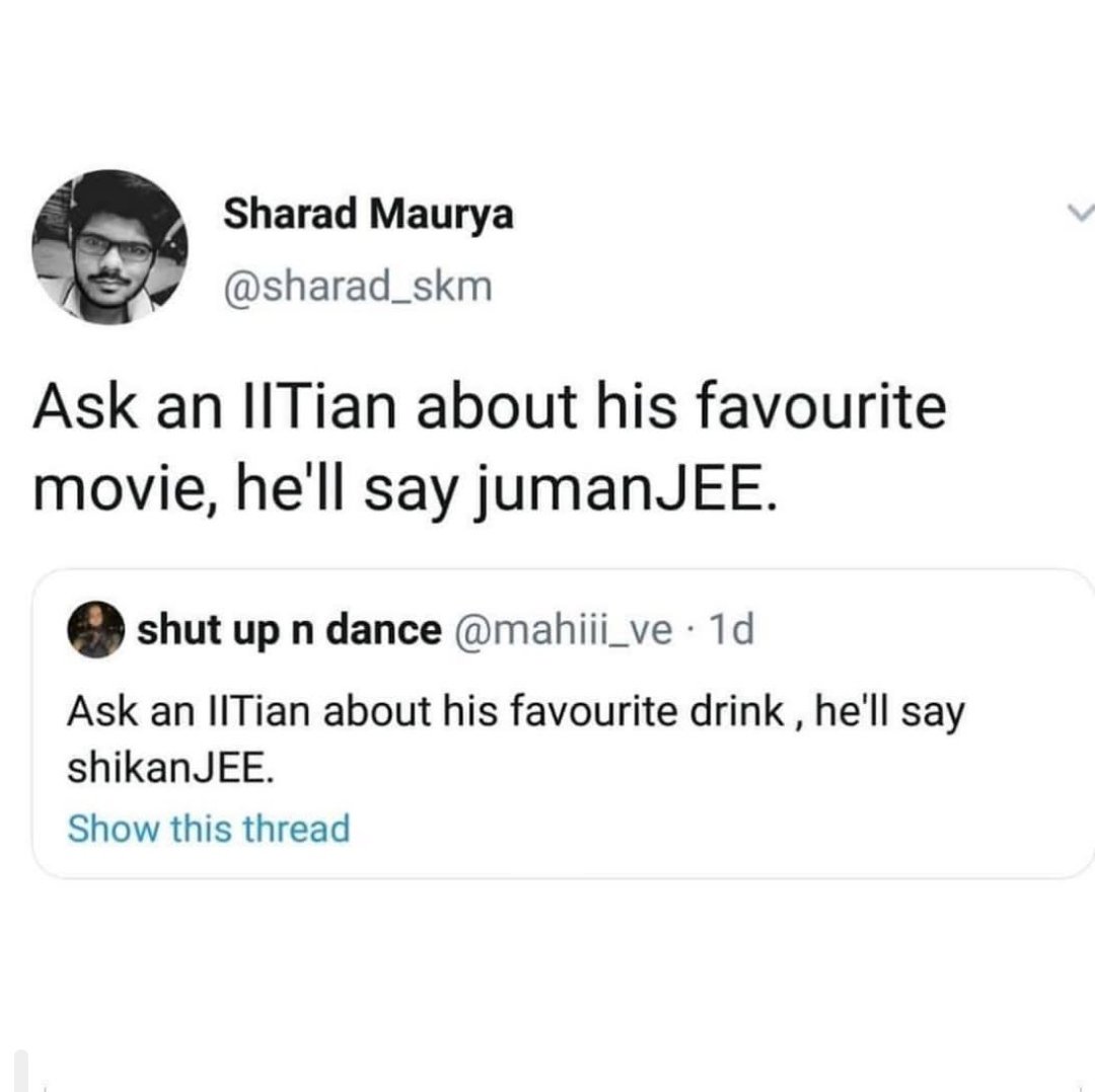 sank029's tweet photo. Ask an IITian about his favourite breakfast, he'll say egg bhurJEE.

#IITjokes https://t.co/cUajexxYLq