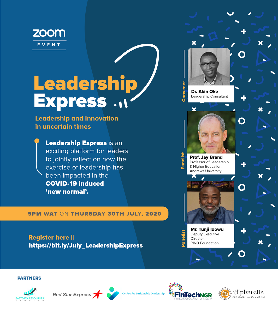 EasydataLtd's tweet photo. Join us online at #LeadershipExpress as our experts share ways to improve your innovative skills.
We’re excited to have two amazing #leaders: Prof. Jay Brand - Professor of Leadership at Andrews University and Mr. Tunji Idowu - the Deputy Executive Director of PIND Foundation. https://t.co/LfhpxNetmL